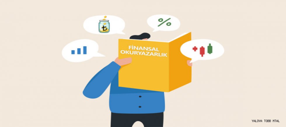 Finansal Okuryazarlık Nedir?