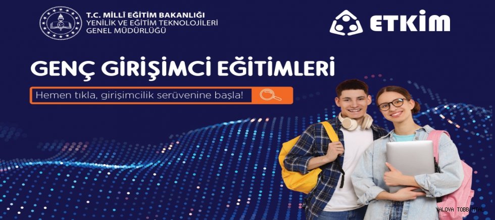 Genç Girişimci Eğitimleri EBA'da Öğrencilerle Buluşuyor!