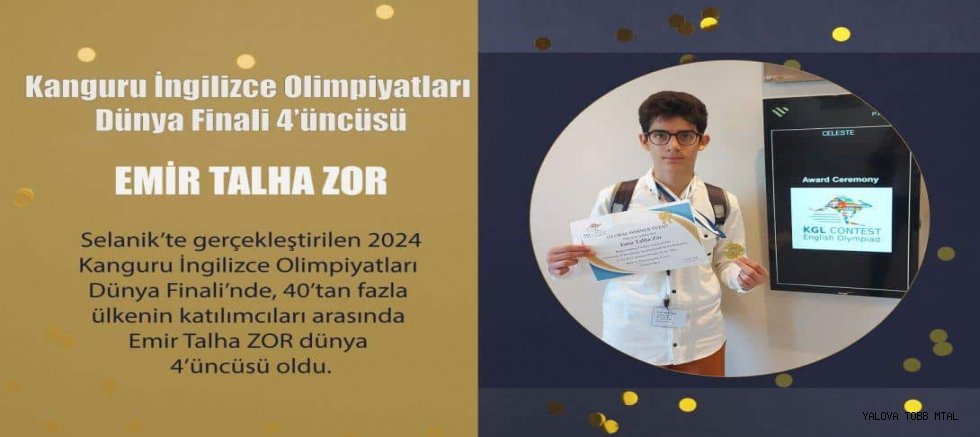 Lise Öğrencisi 2024 Kanguru İngilizce Olimpiyatlarında Dünya Dördüncüsü Oldu