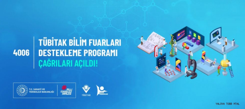 TÜBİTAK 4006 Bilim Fuarları Destekleme Programı 11. Dönem Çağrıları Yayınlandı