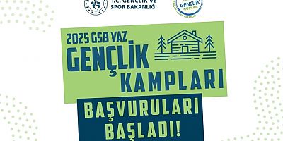2025 GSB Yaz Gençlik Kampları Başvuruları Başladı