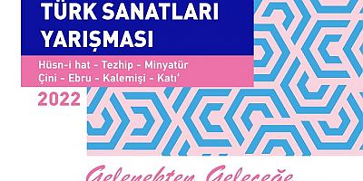 21.Devlet Türk Sanatları Yarışması” Gelenekten Geleceğe…