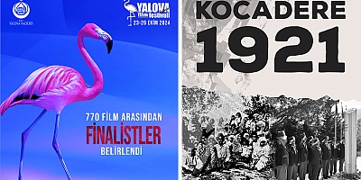 “Kocadere 1921” Filmi, Yalova Film Festivali’nde Finale Kaldı