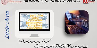Yalova İl Milli Eğitim Müdürlüğünden Liseler Arası Anlamını Bul Çevrimiçi Bilgi Yarışması