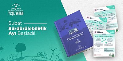 Yeşil Vatan Etkinlikleri Kapsamında Şubat Ayının Teması: 