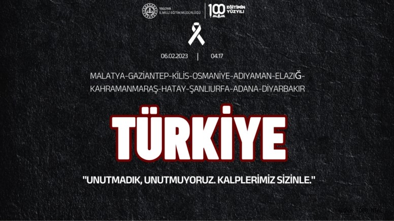 Yalova İl Millî Eğitim Müdürü Aytekin Yılmaz'ın 6 Şubat Mesajı