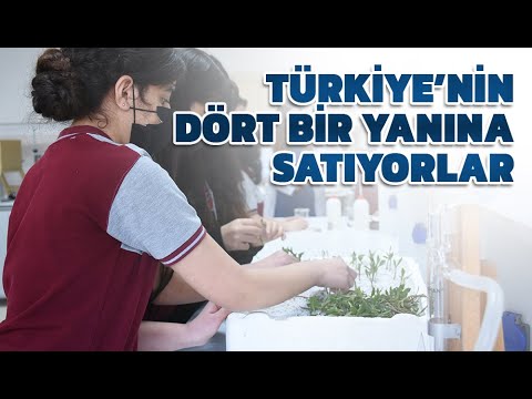 ÖĞRENCİLER ÜRETİYOR, TÜM TÜRKİYE'YE SATILIYOR